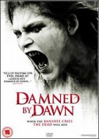Damned By Dawn [2010]